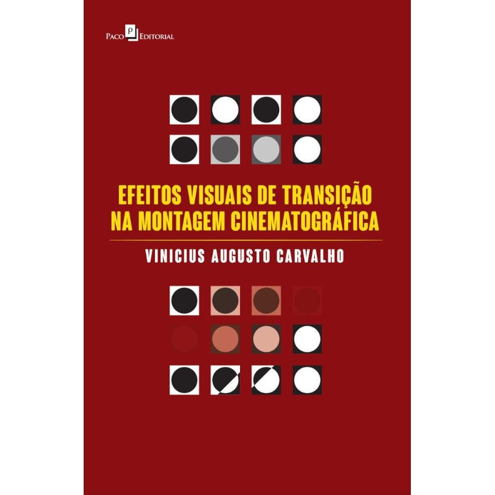 Efeitos Visuais de Transição na Montagem Cinematográfica