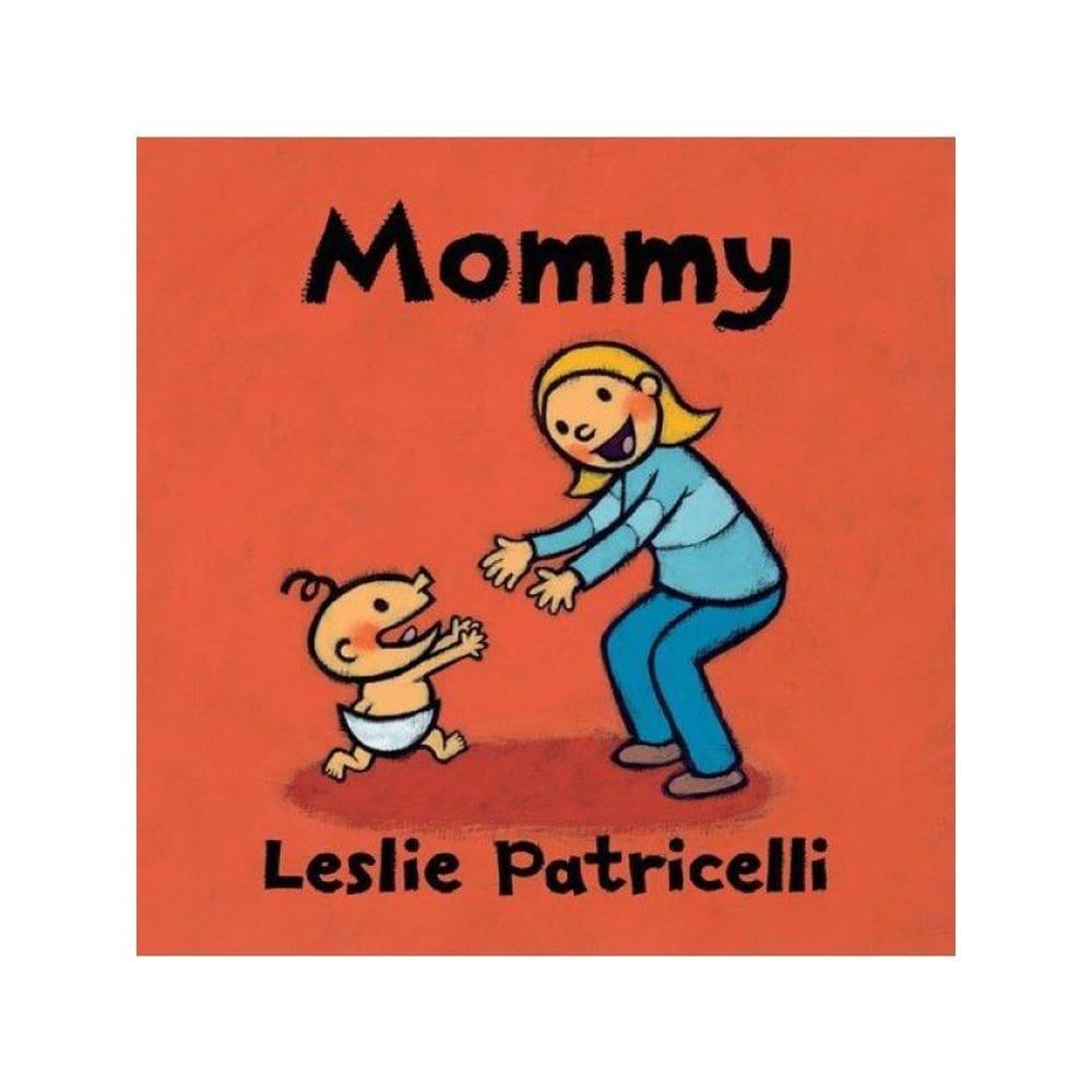 Mommy
