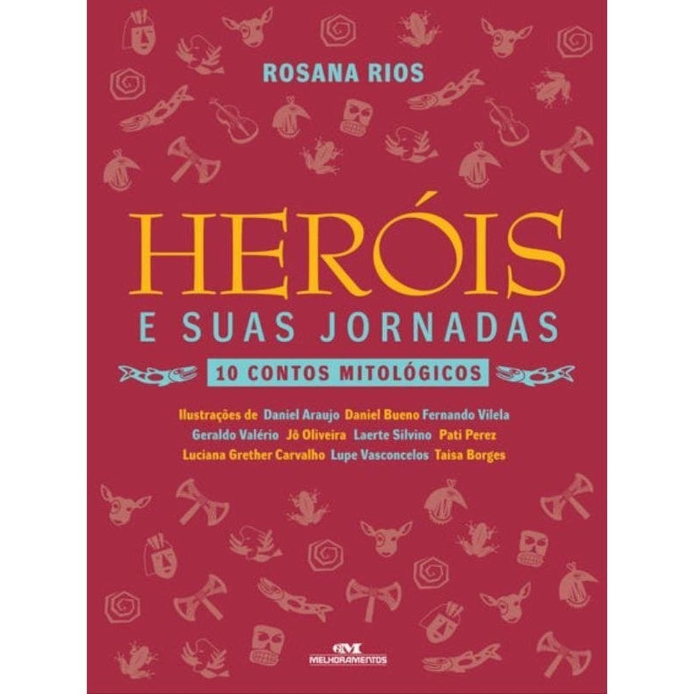 Heróis E Suas Jornadas