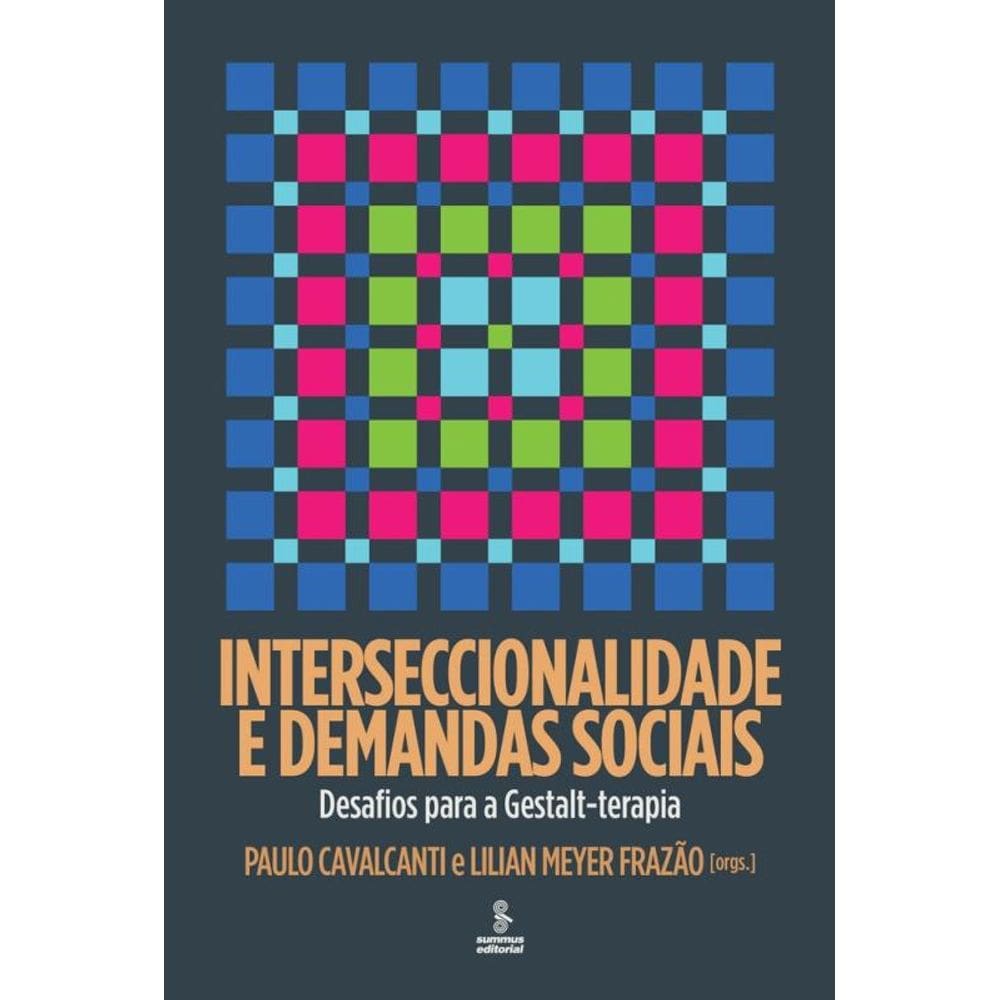 Interseccionalidade e demandas sociais: Desafios para a Gestalt-terapia