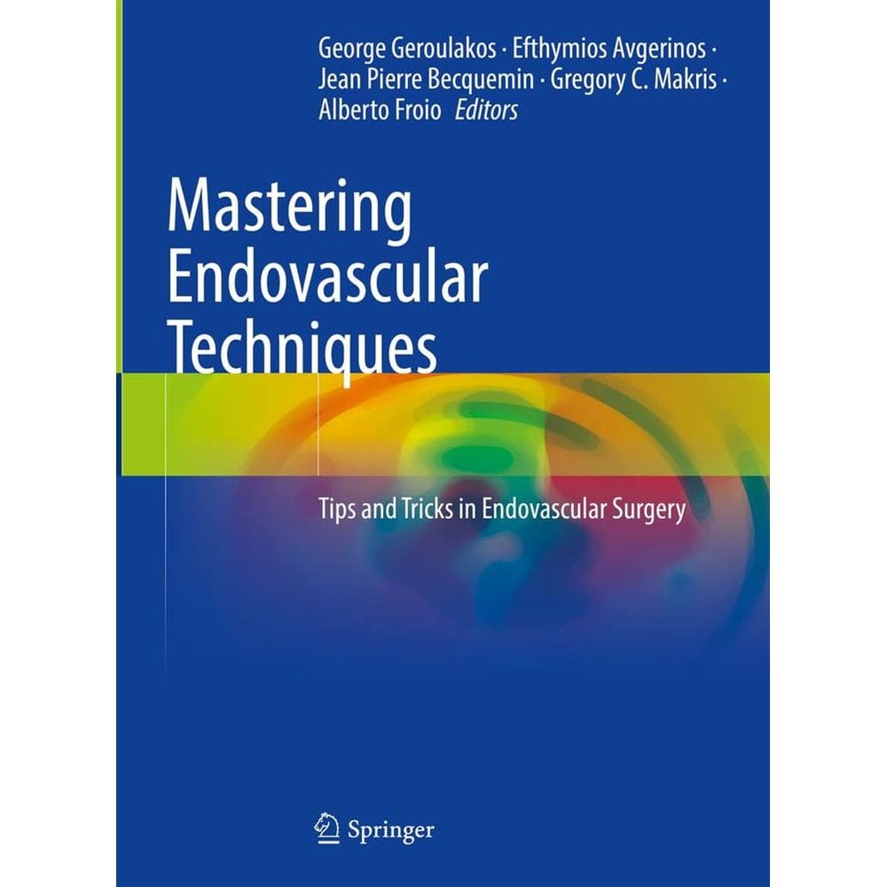 Mastering Endovascular Techniques