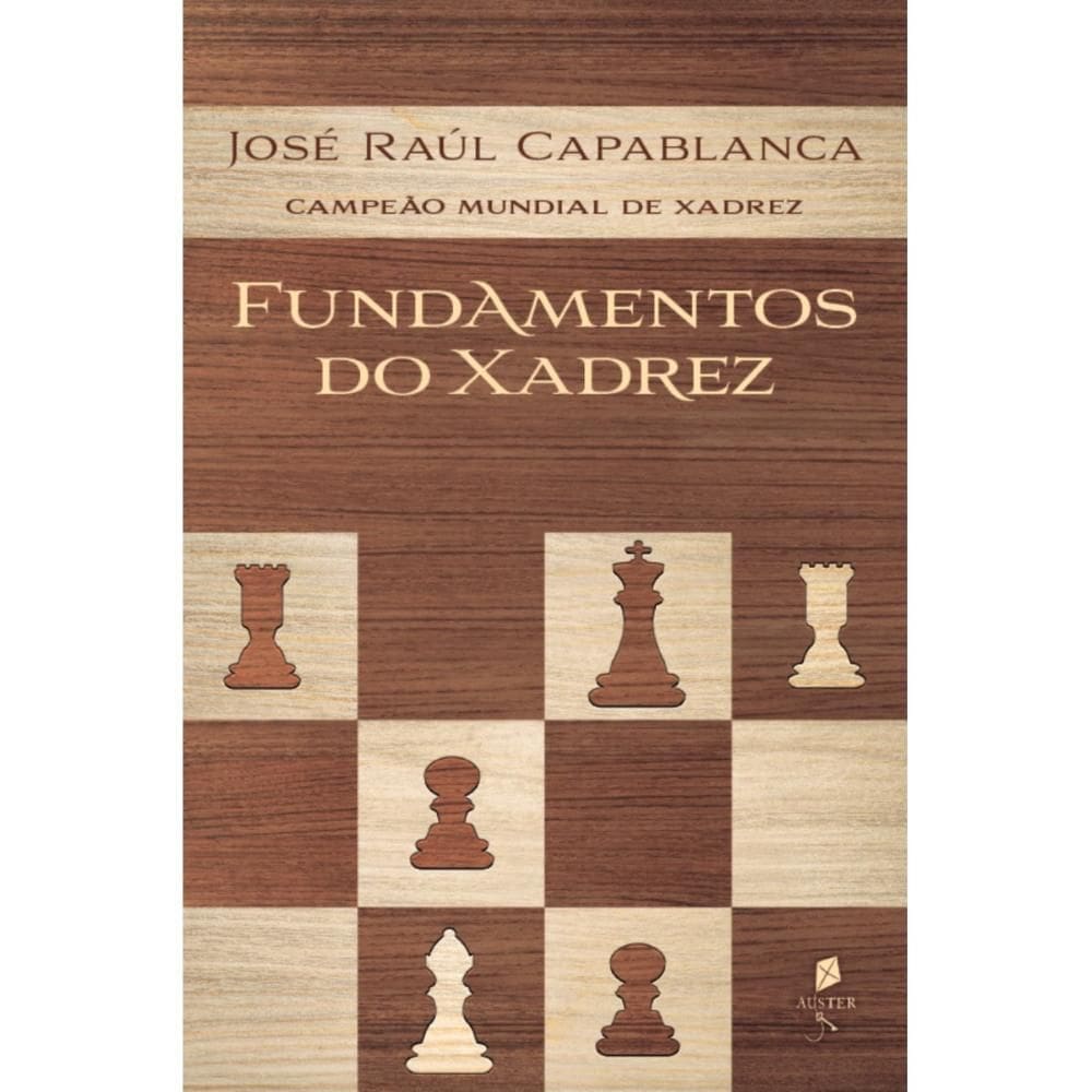 Fundamentos do xadrez (José Raúl Capablanca)
