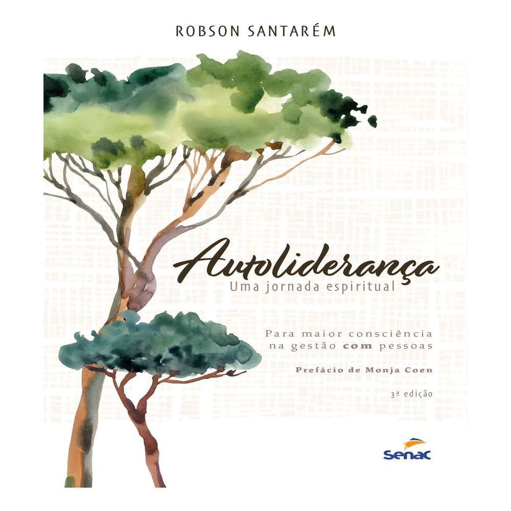 Autolideranca: uma jornada espiritual - 03ed/22