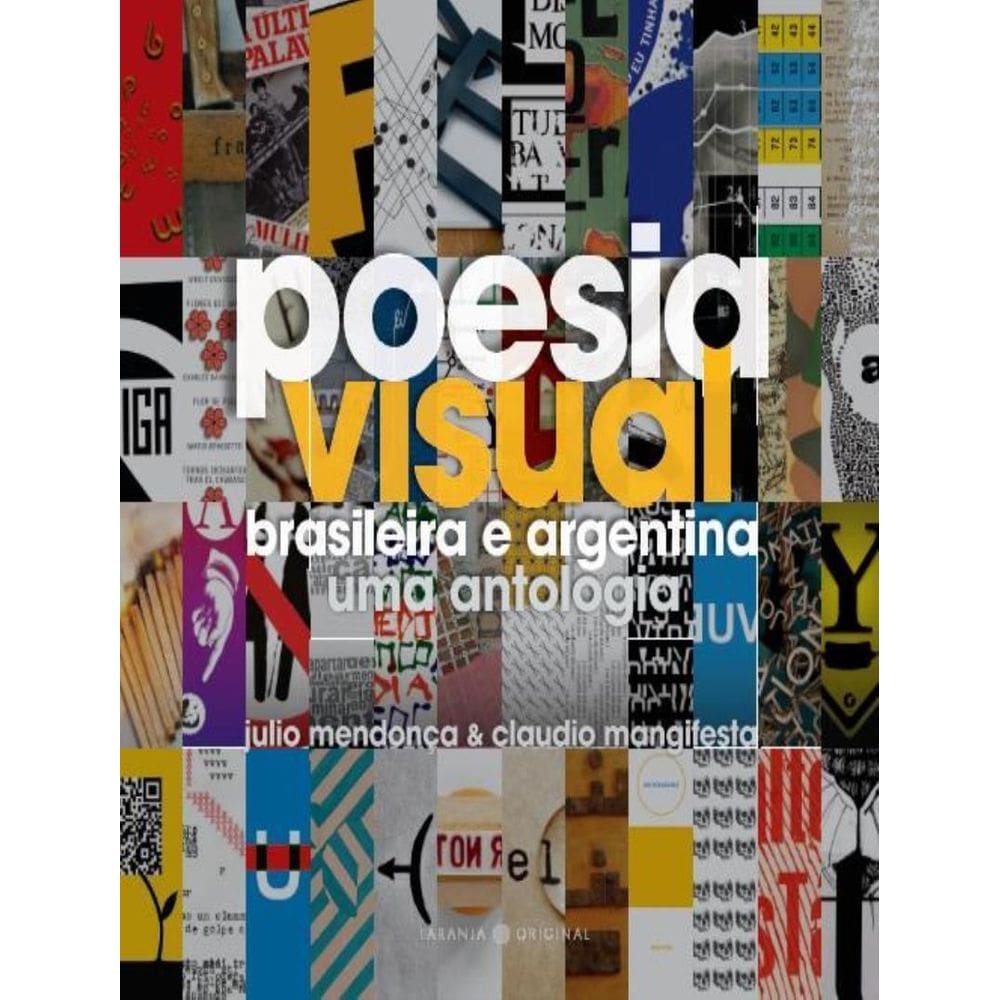 Poesia visual brasileira e argentina uma antologia