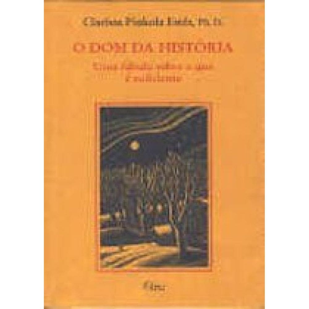 O Dom Da História