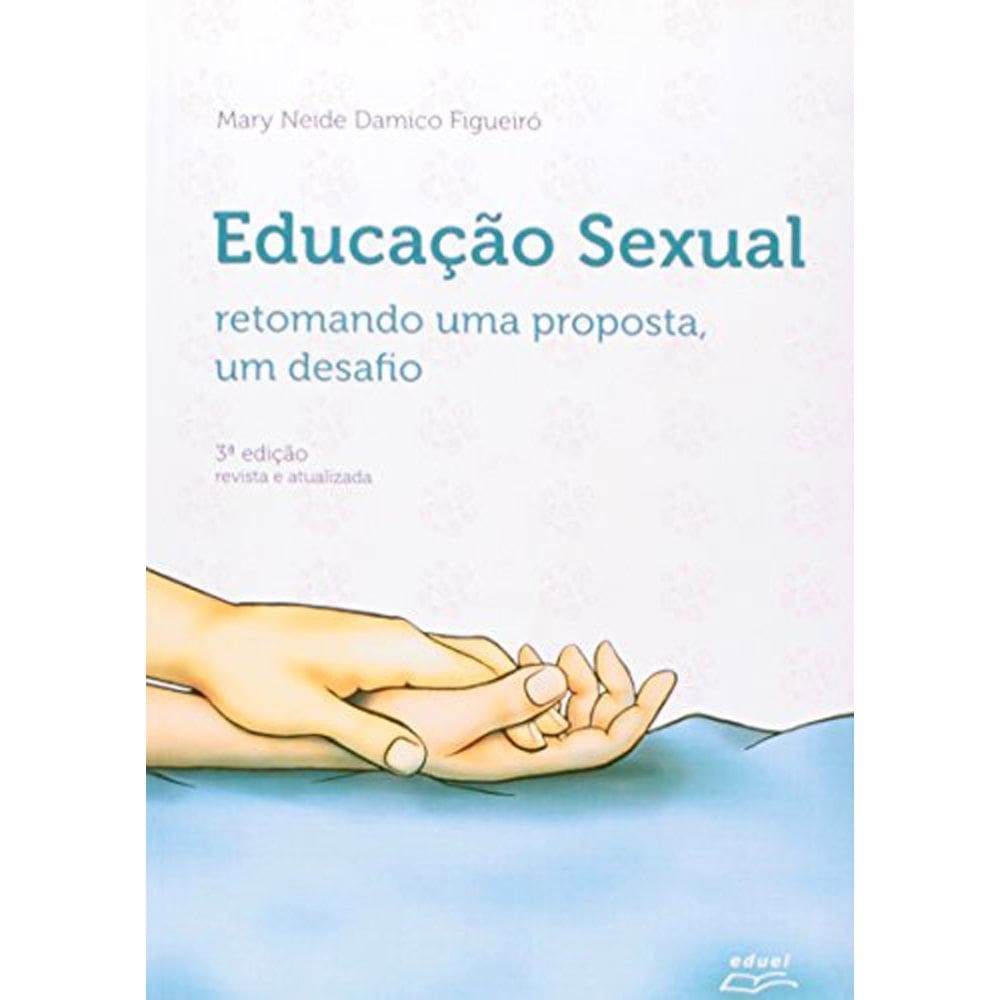 Livro Educação sexual: retomando uma proposta, um desafio