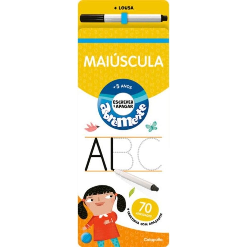 Abremente escreve e apaga - Maiúscula