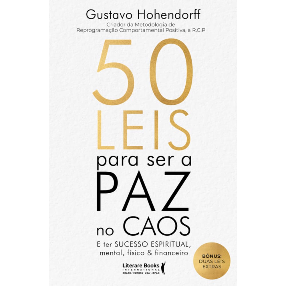 50 Leis Para Ser A Paz No Caos