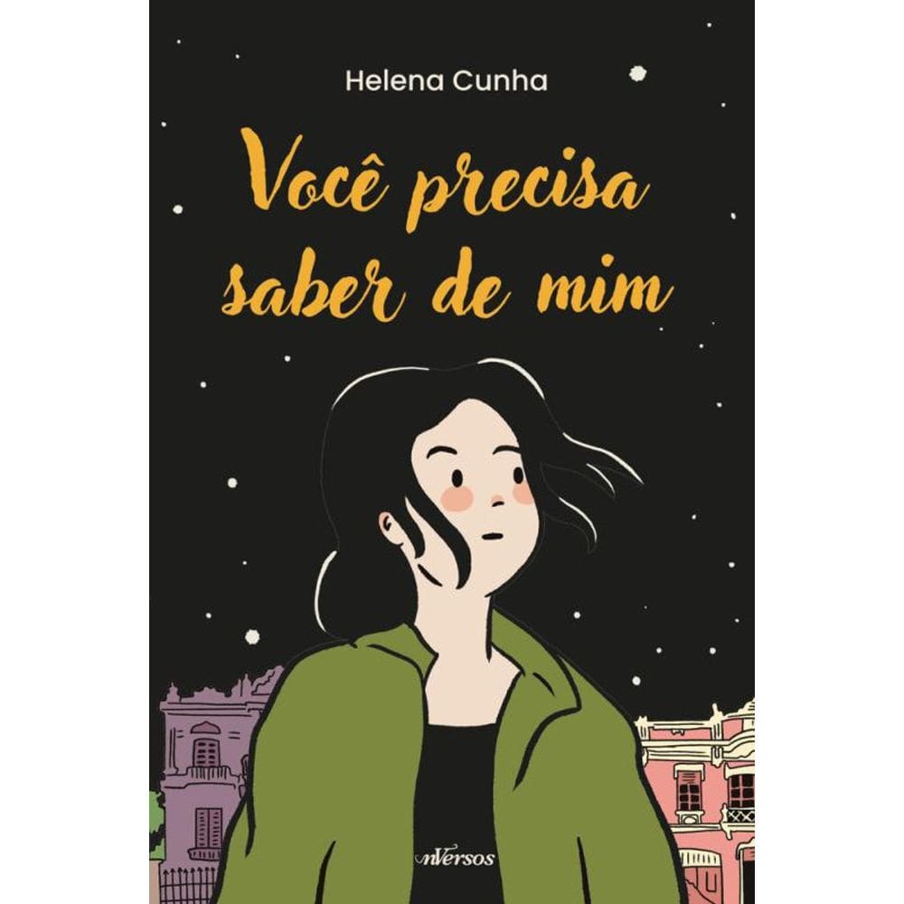 Você precisa saber de mim