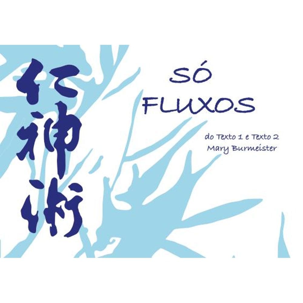 Só Fluxos