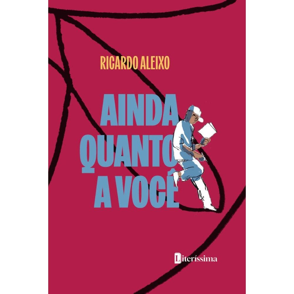 Ainda quanto a você