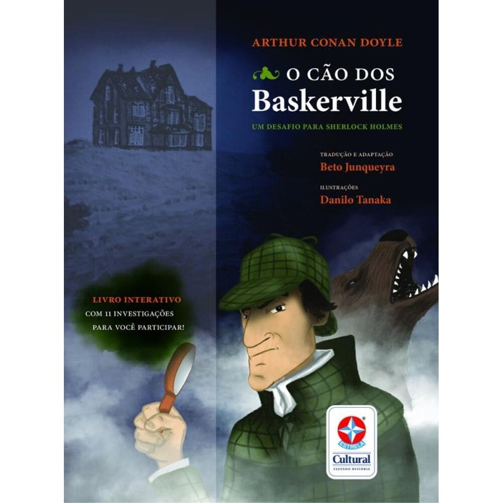 O cão dos Baskerville: Um Desafio para Sherlock Holmes - Livro interativo com 11 investigações para você participar