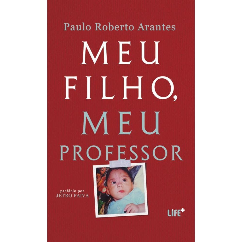 Meu filho, meu professor