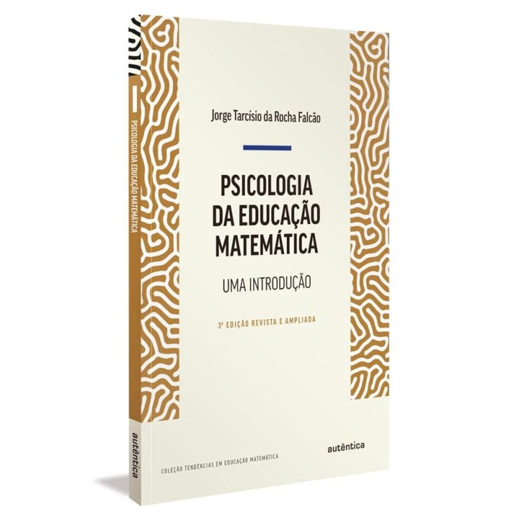 Psicologia da educação matemática - Uma introdução