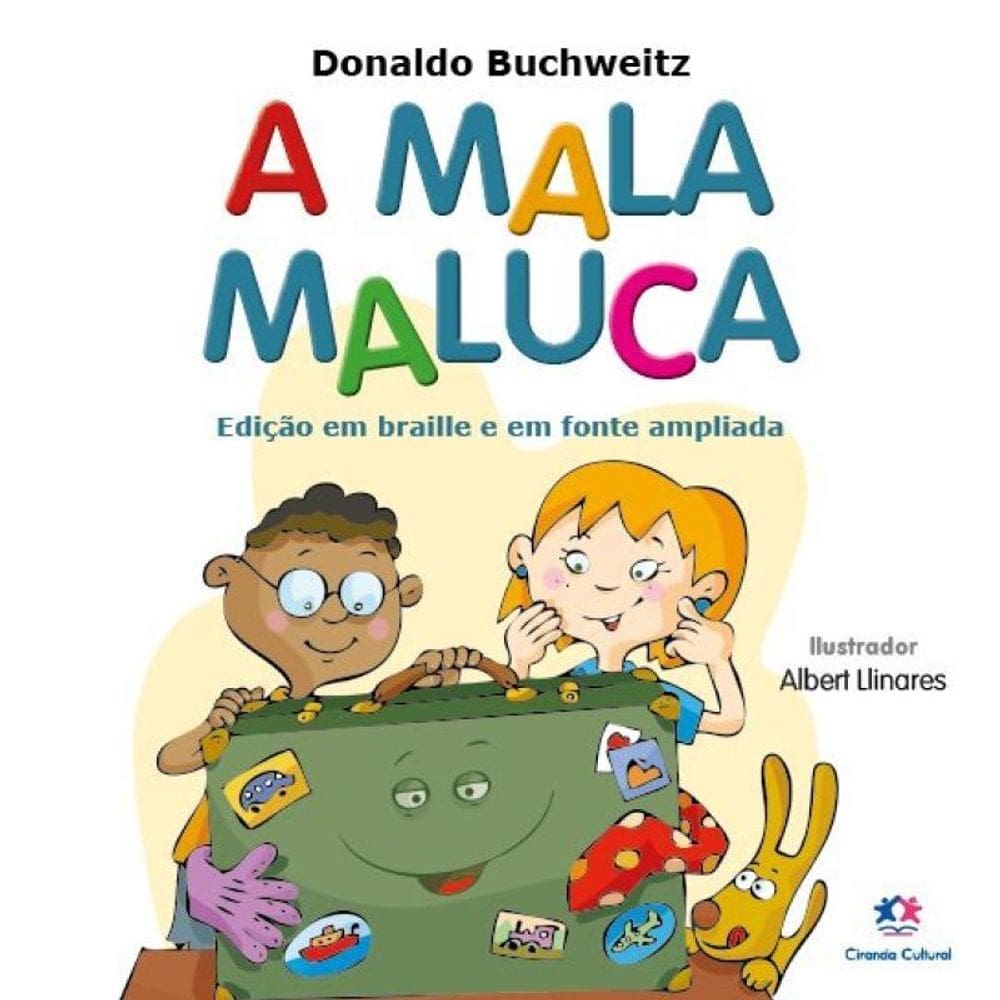 A Mala Maluca - Edição com Braille e Fonte Ampliada