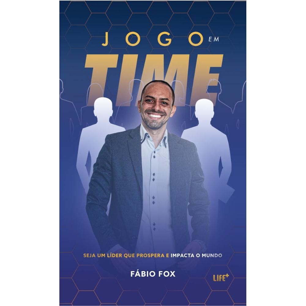 Jogo em Time - Seja um líder que prospera e impacta o mundo