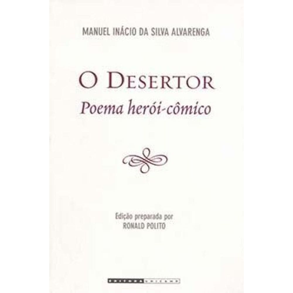 O Desertor: Poema Herói-Cômico