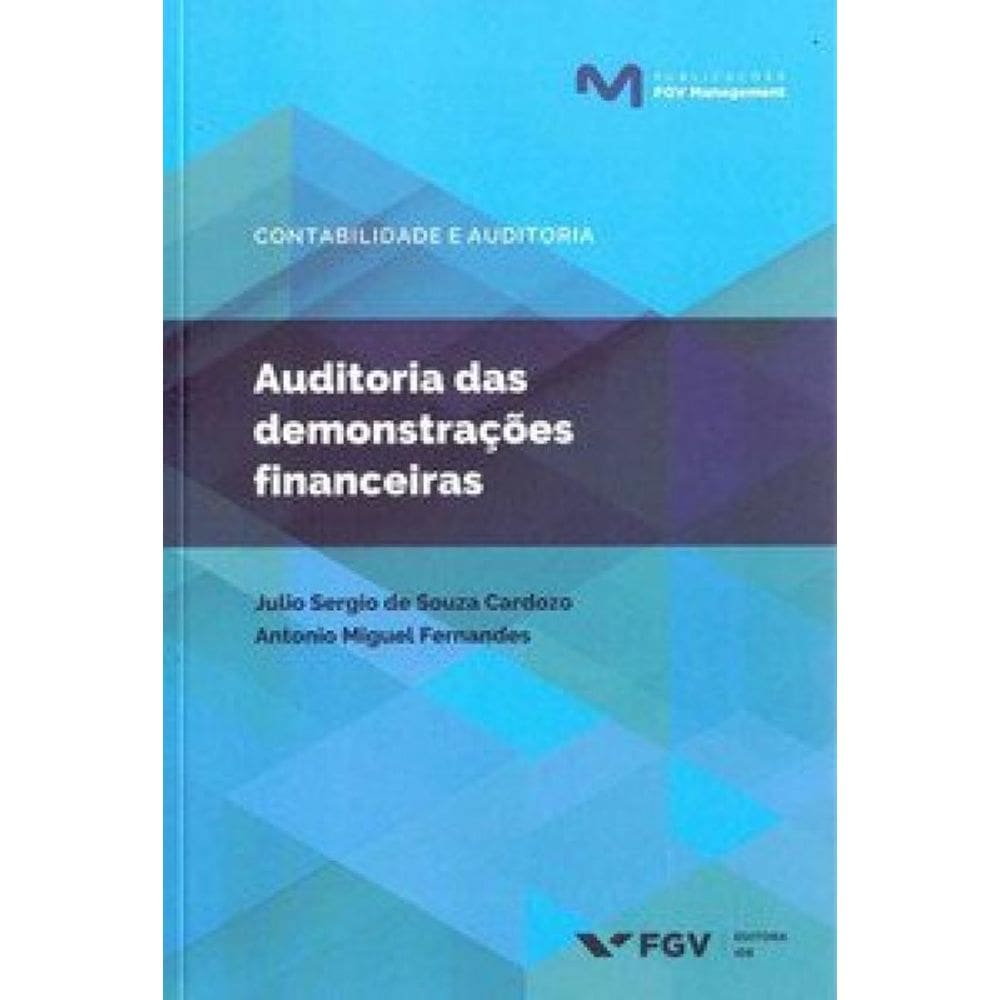 Auditoria Das Demonstrações Financeiras