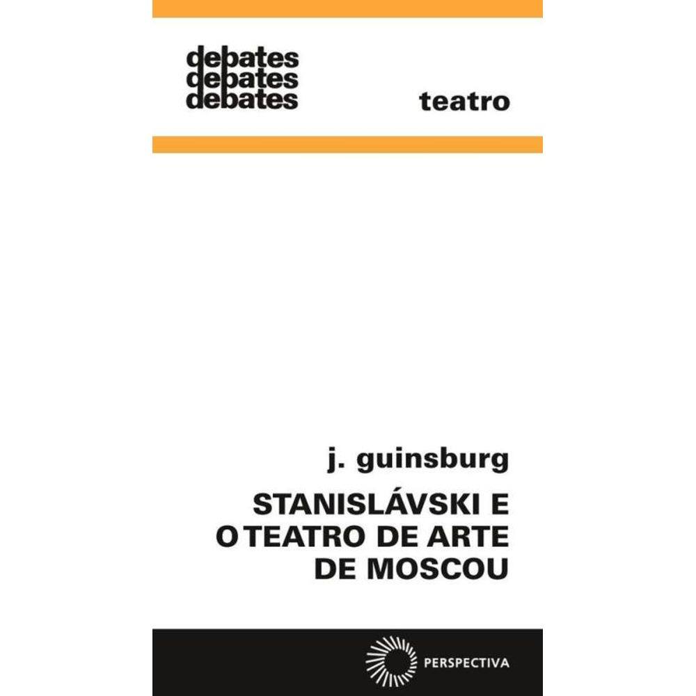 Stanislávski e o teatro de arte de Moscou