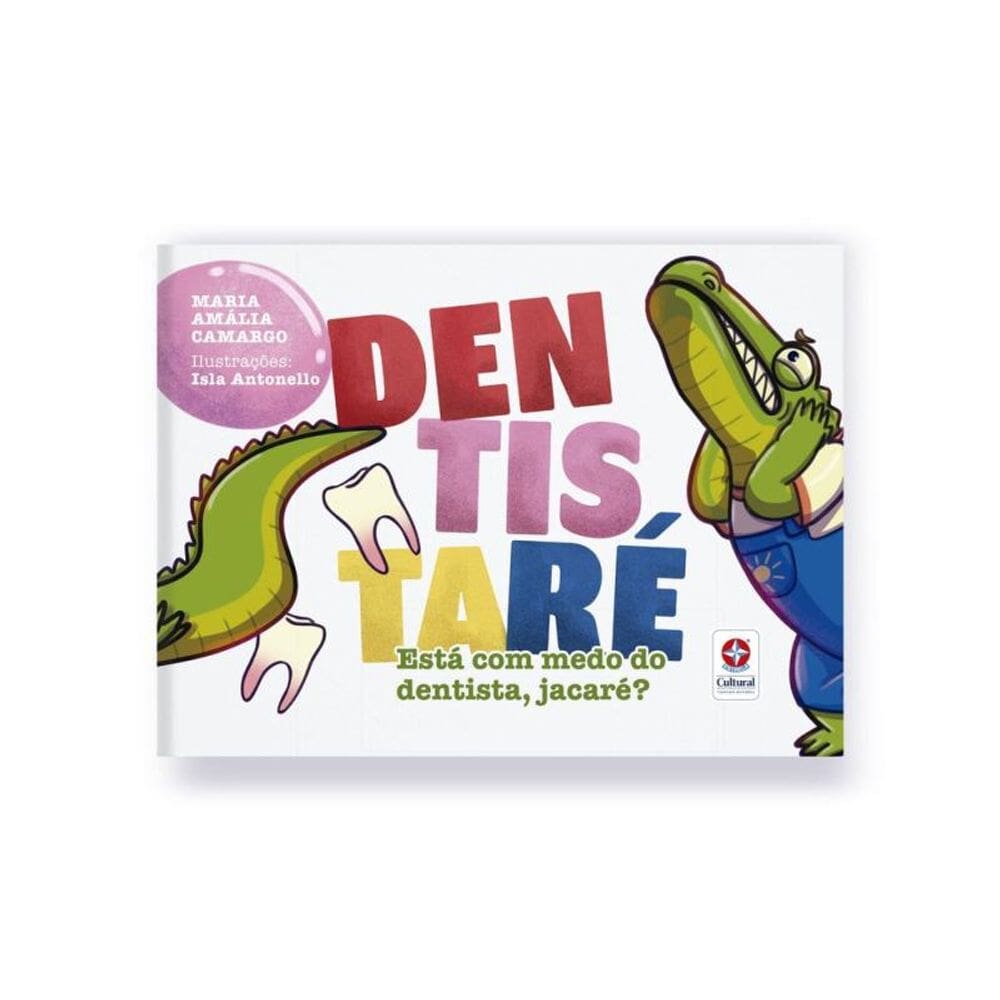 Dentistaré - está com medo do dentista, jacaré?