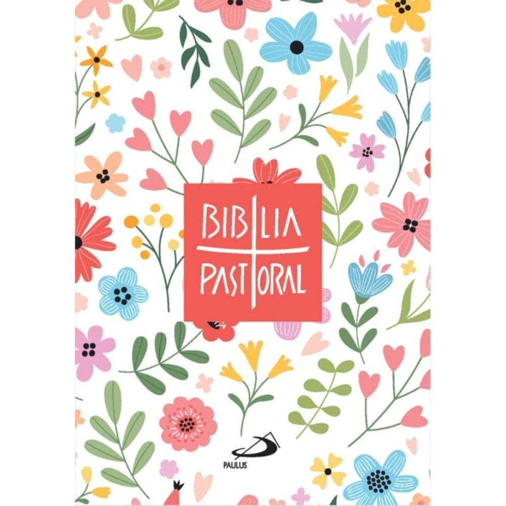 Bíblia Pastoral - Bolso - Capa Cristal - Floral
