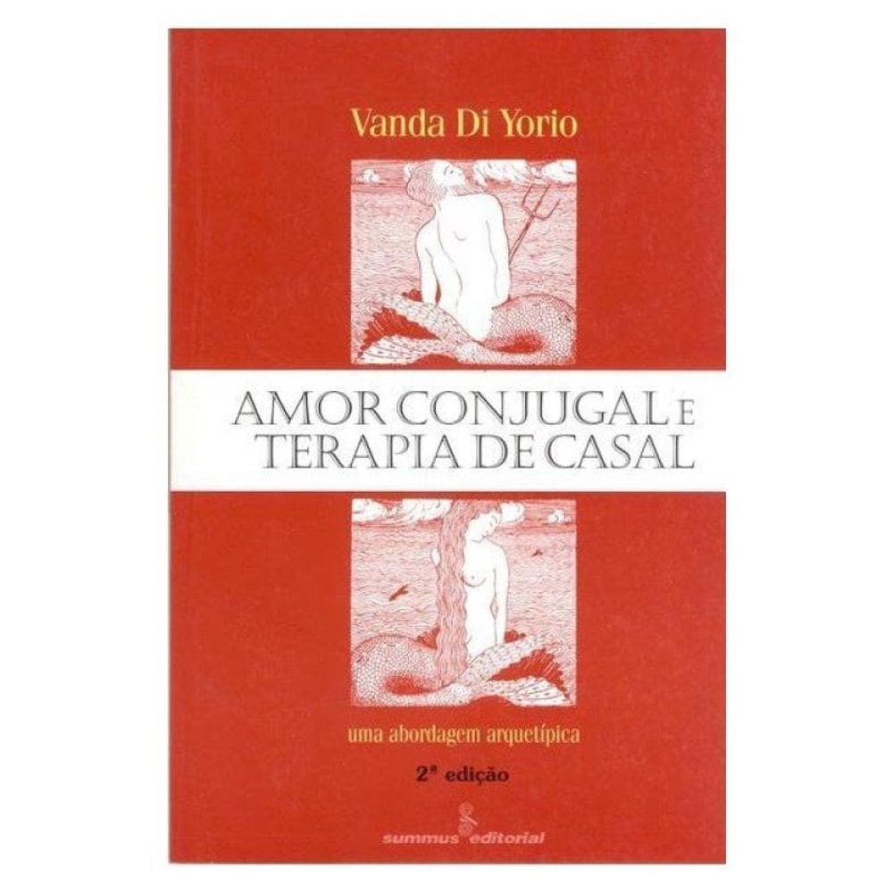Amor Conjugal E Terapia De Casal