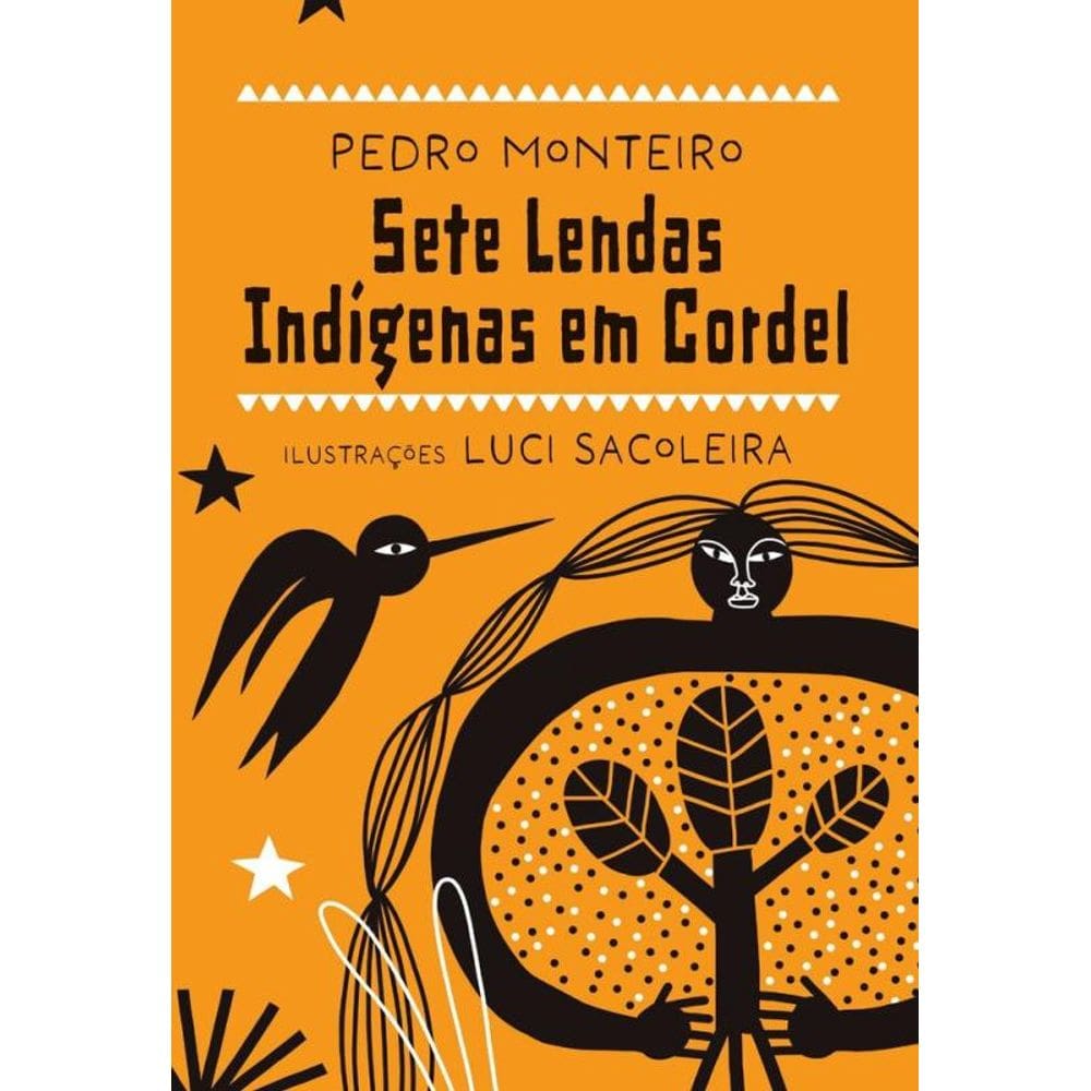 Sete lendas indígenas em cordel