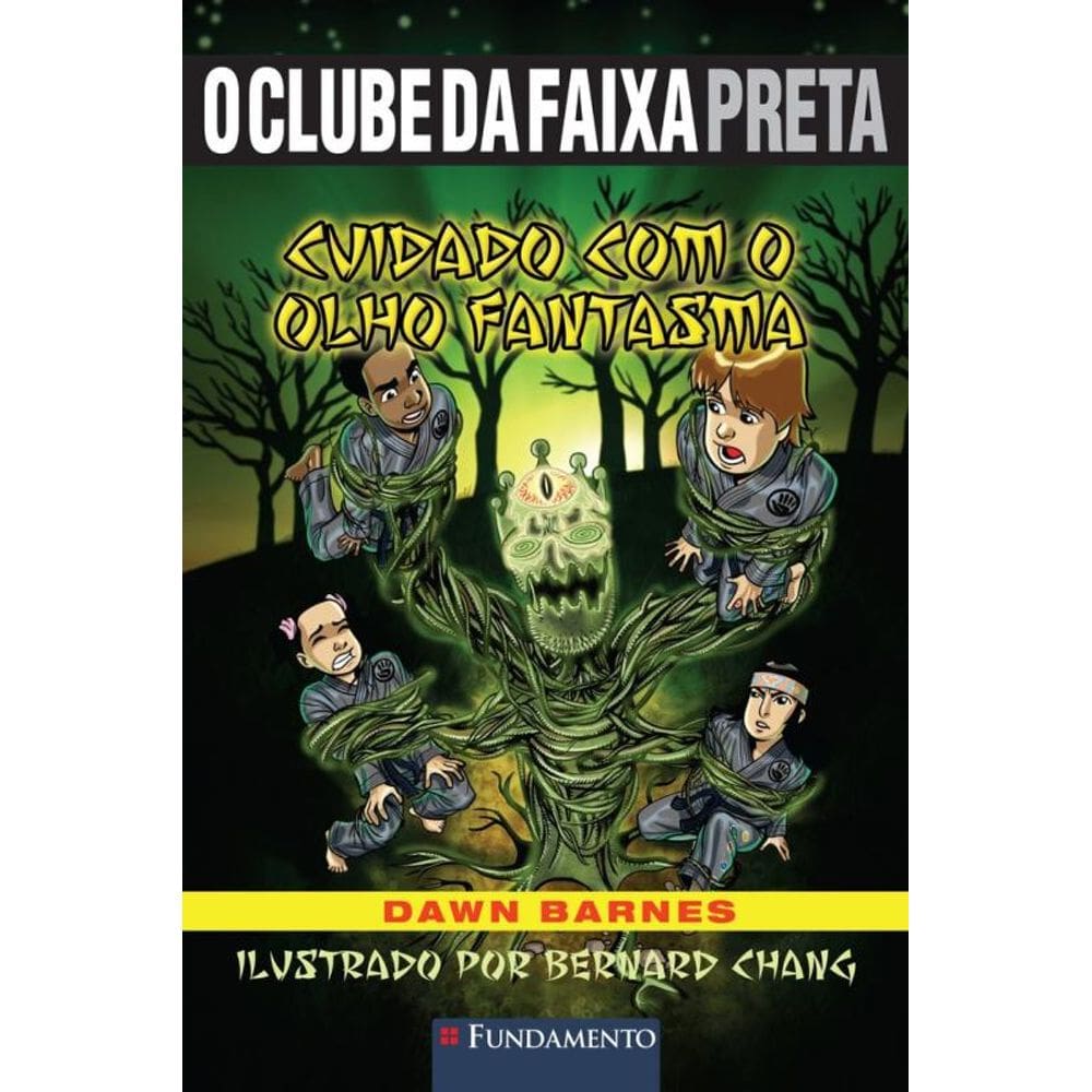 O Clube Da Faixa Preta - Cuidado Com O Olho Fantasma