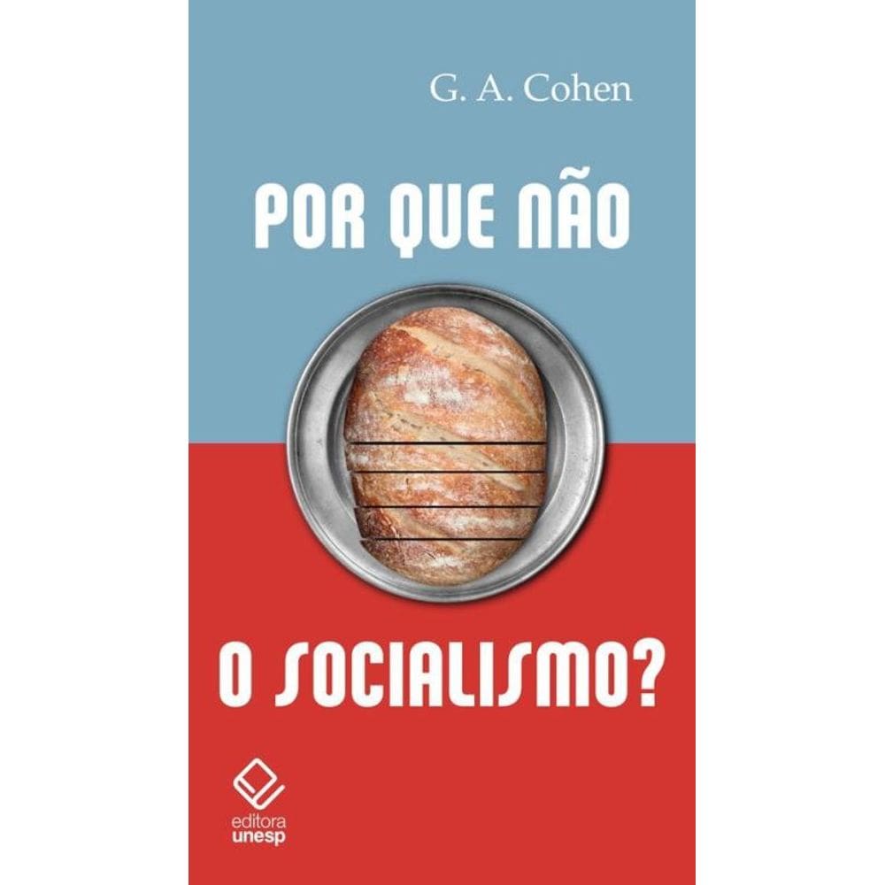 Por que não o socialismo?