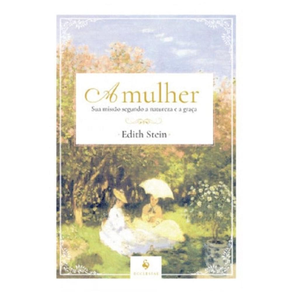 Mulher, A - Ecclesiae
