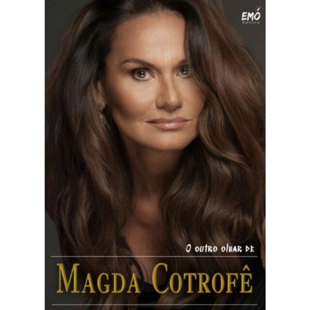O Outro Olhar De Magda Cotrofê