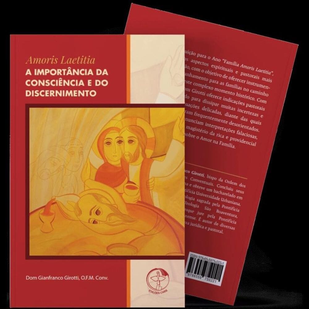 Amoris Laetitia - A Importancia Da Consciencia E Do Discernimento