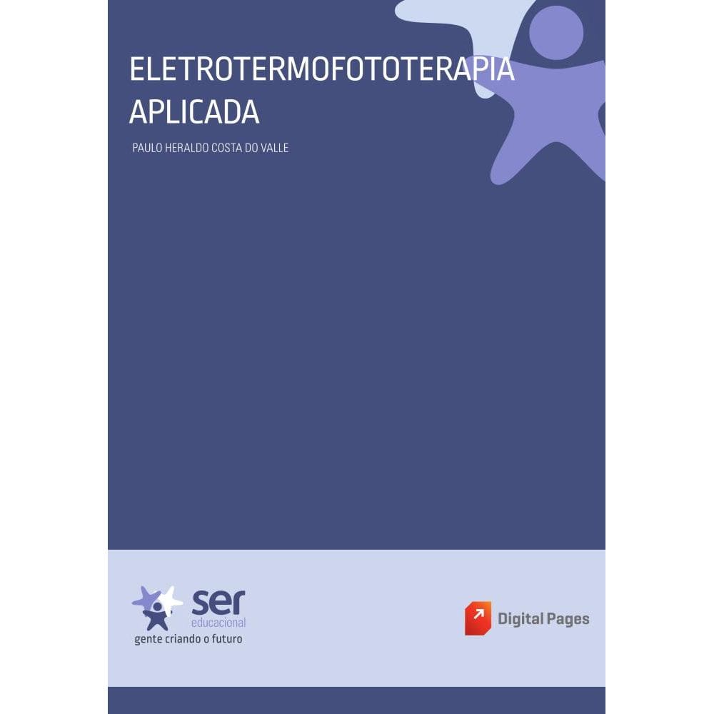 Eletrotermofototerapia Aplicada (à Podologia)