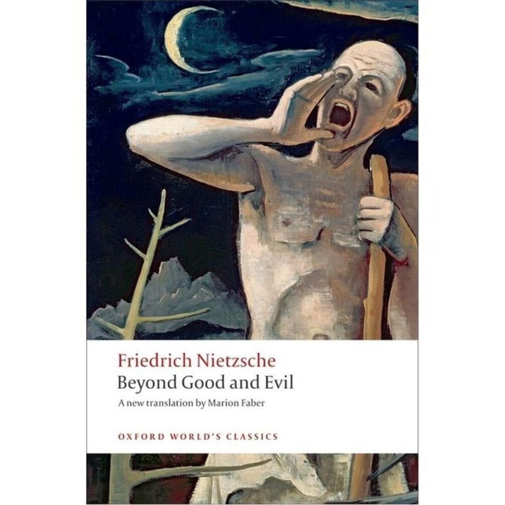 Beyond Good And Evil - Oxford World`S Classics