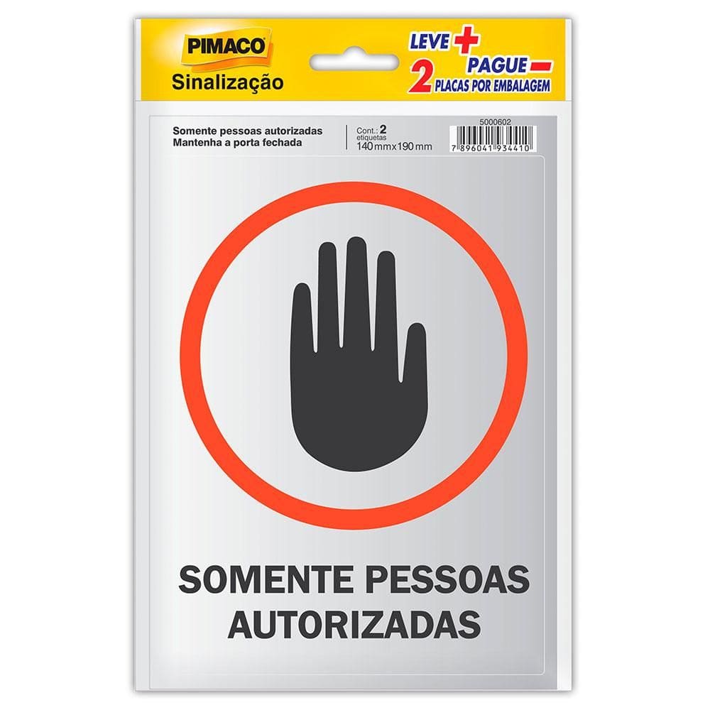 Etiqueta Pessoas Autorizadas/Porta Fechada Pimaco