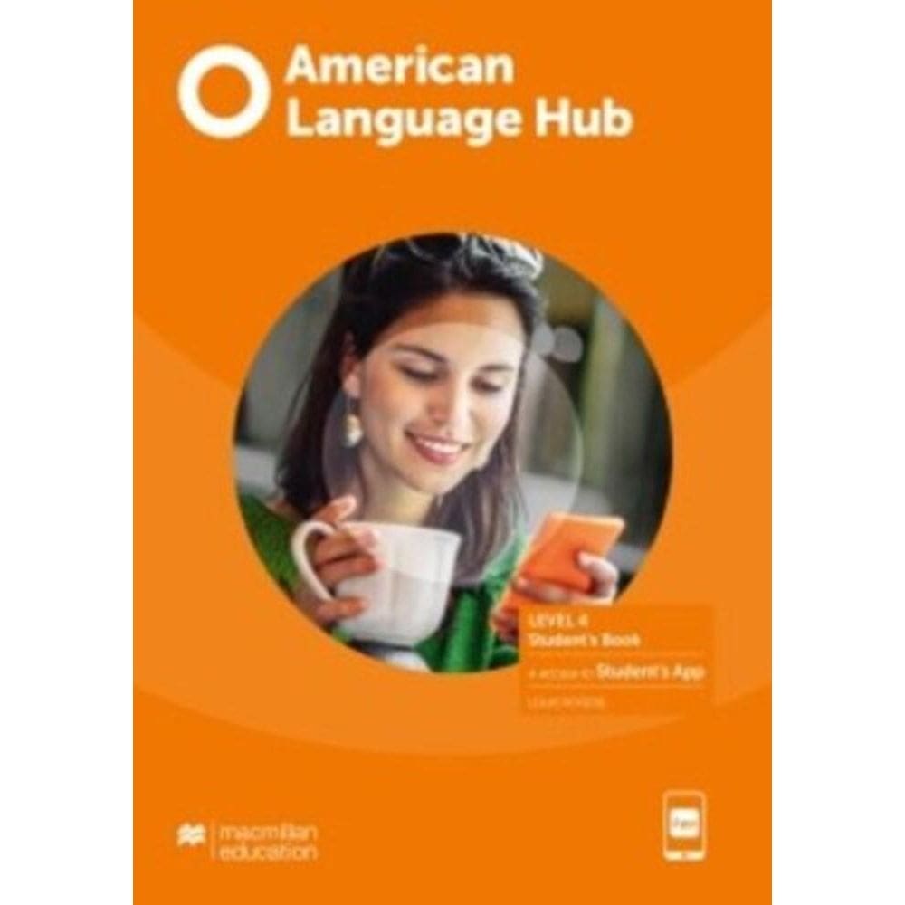 American Language Hub 4 - Teacher`s Book With Teacher`s App
