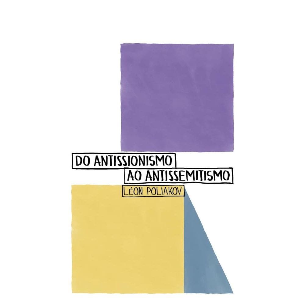 Do Antissionismo ao Antissemitismo (1909)