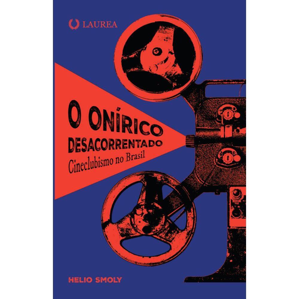 O onírico desacorrentado: cineclubismo no Brasil