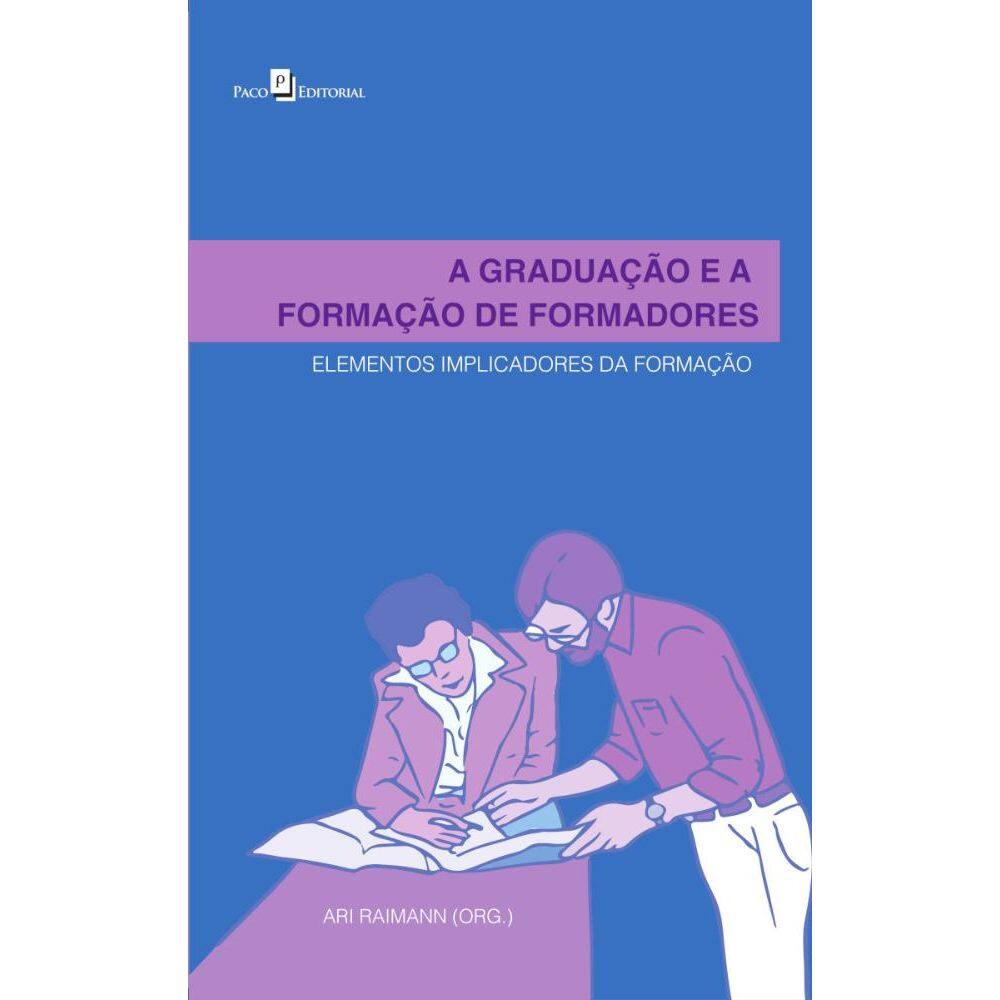 A graduação e a formação de formadores
