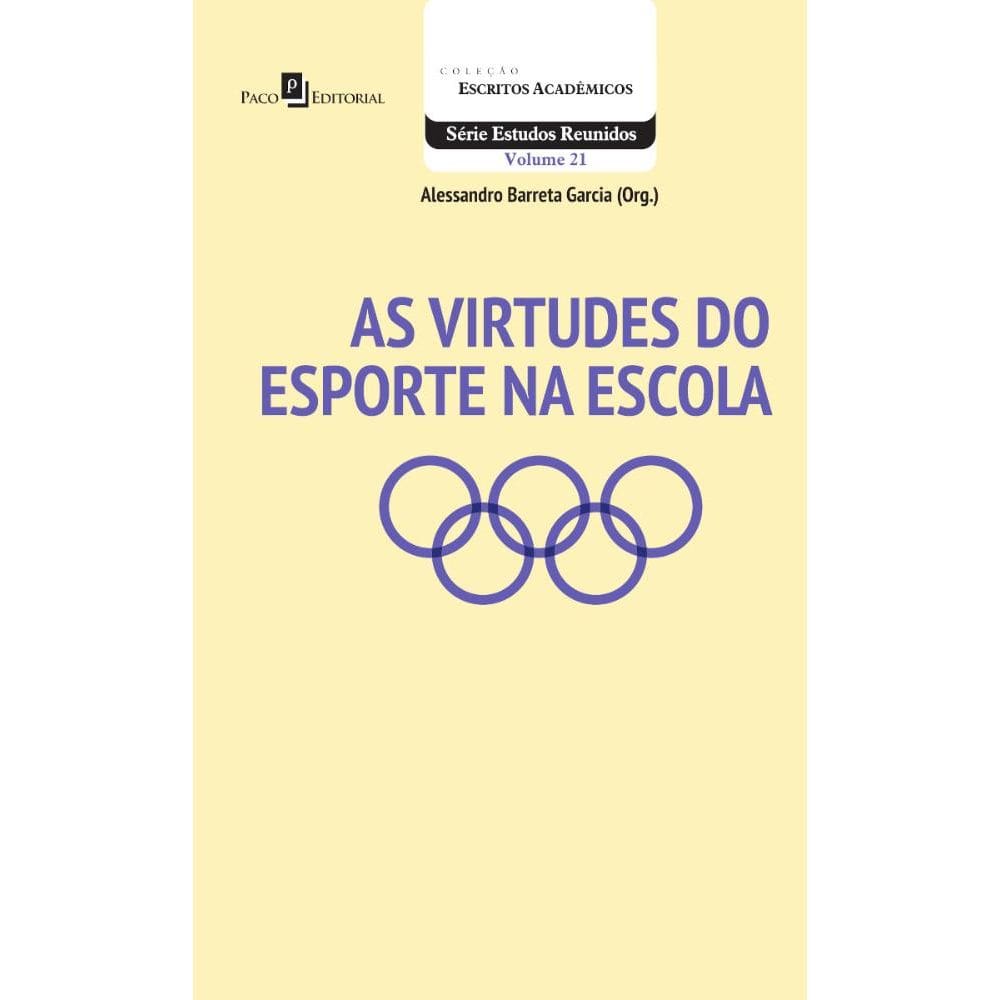 As Virtudes do Esporte na Escola