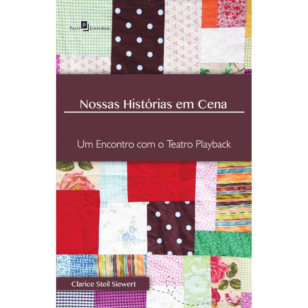 Nossas histórias em cena