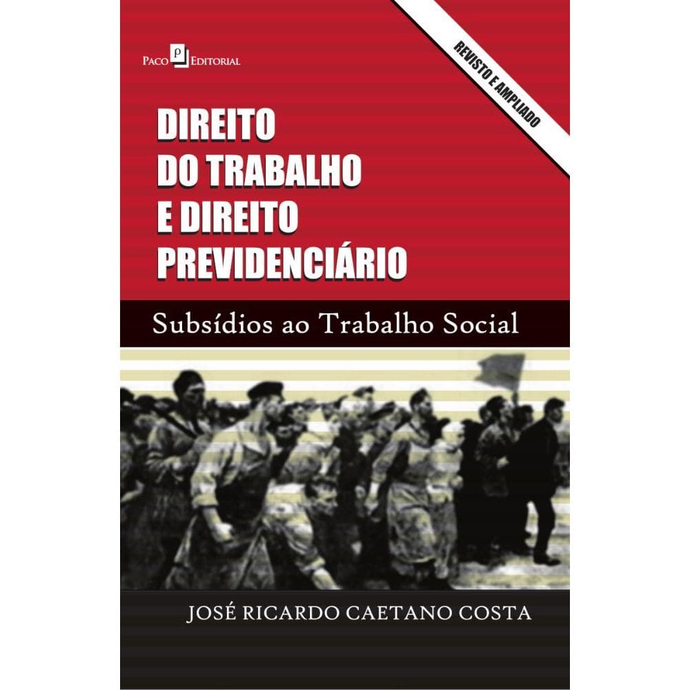 Direito do Trabalho e Direito Previdenciário