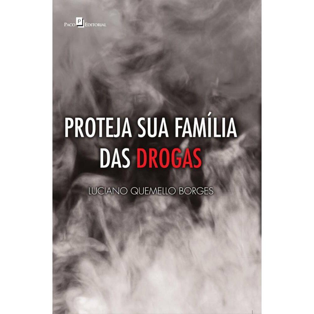 Proteja sua Família das Drogas