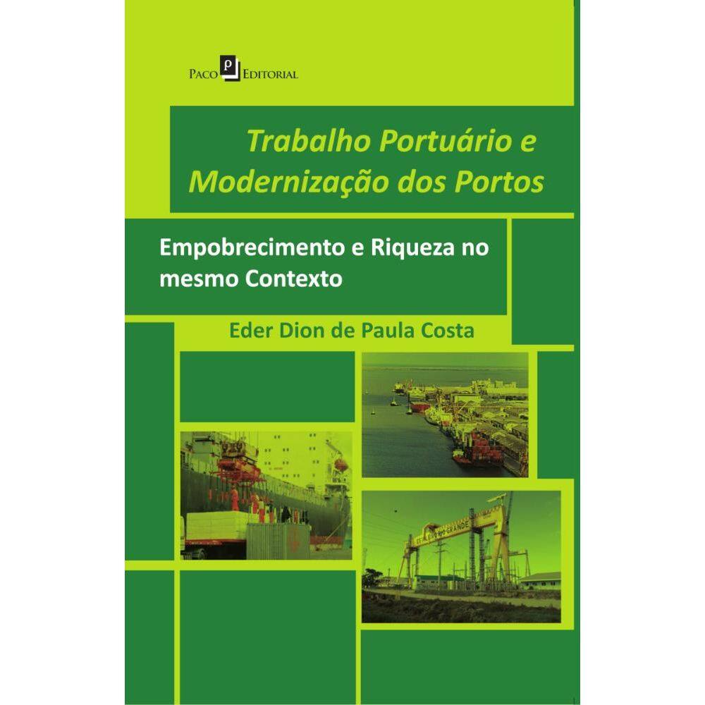 Trabalho portuário e Modernização dos portos