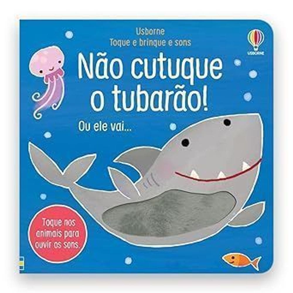 Não Cutuque o Tubarao Toque e Brinque e Sons