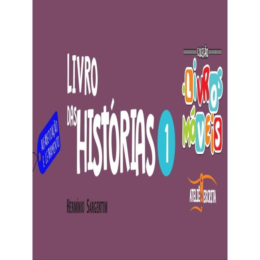 Livro Das Histórias - Vol. 1