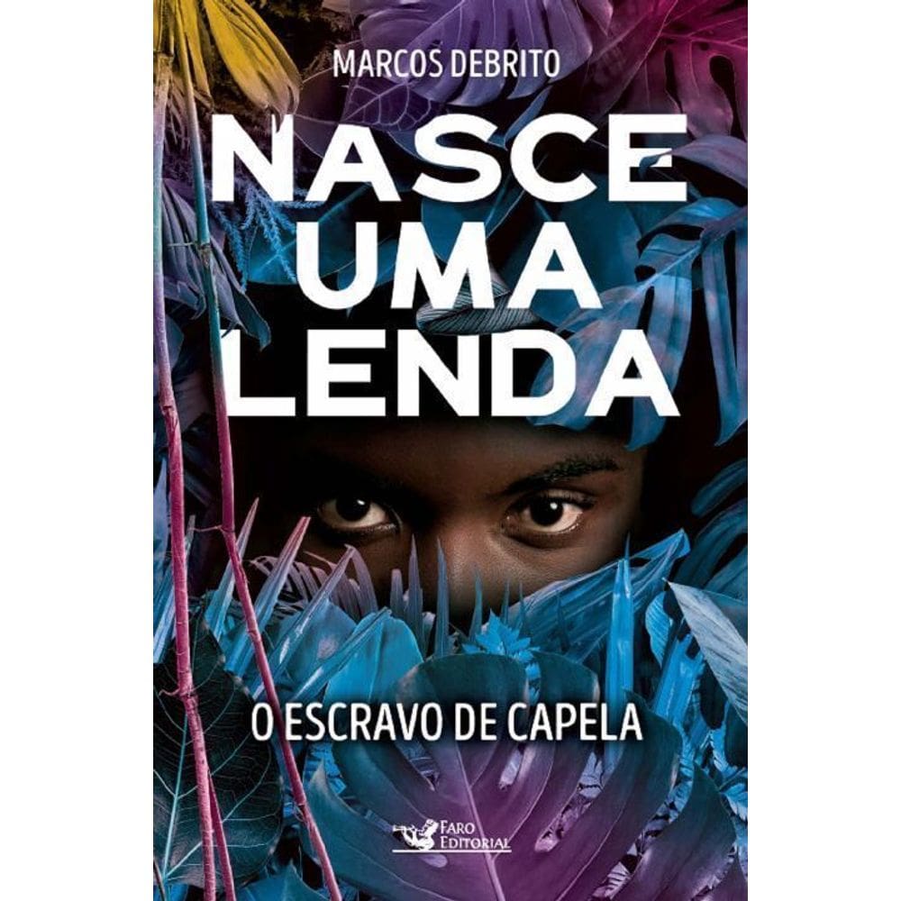 Nasce Uma Lenda - o Escravo De Capela