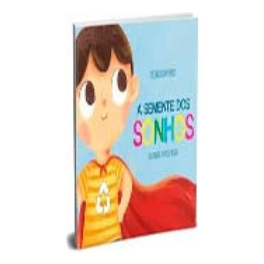 a Semente Dos Sonhos