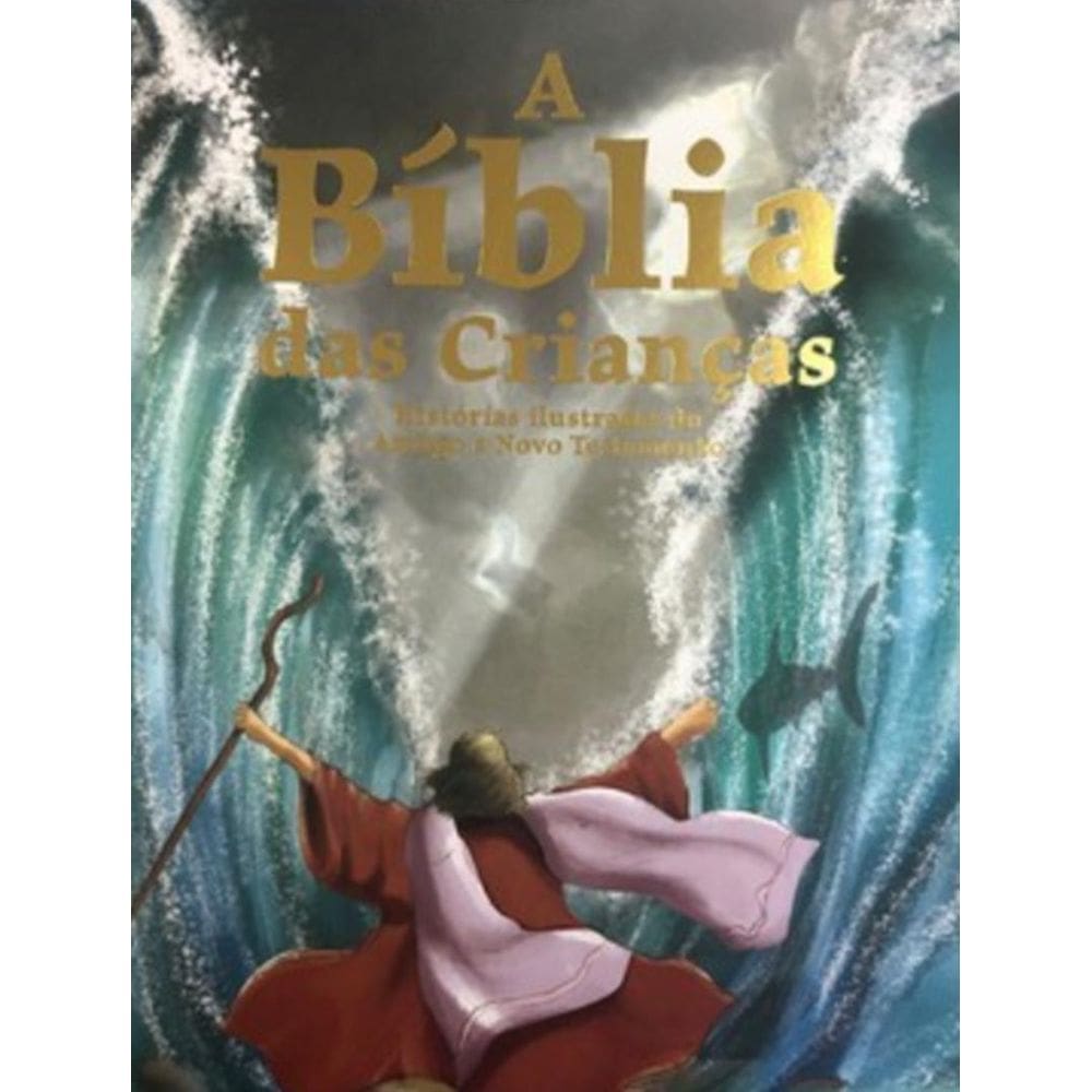 Biblia Das Criancas - Historias Ilustrada,A
