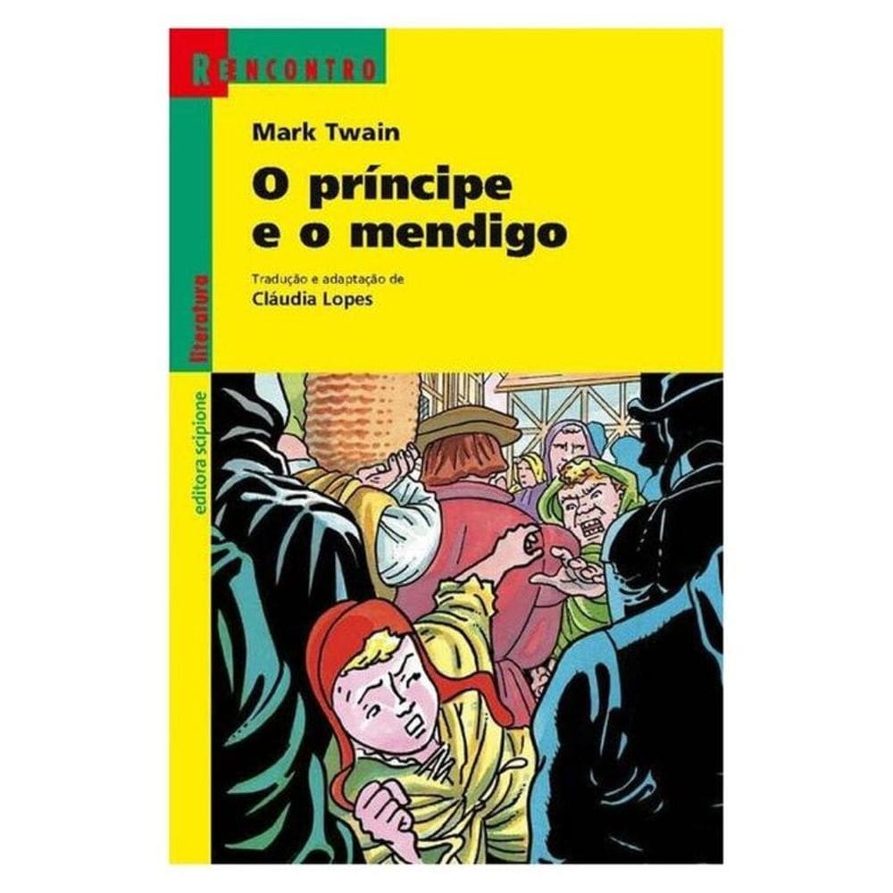 O Príncipe E O Mendigo